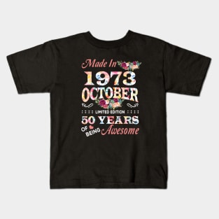 October Flower Made In 1973 50 Years Of Being Awesome Kids T-Shirt